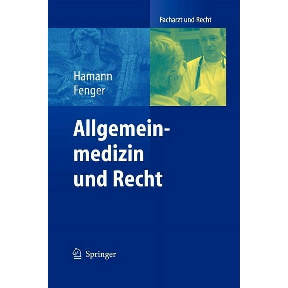 Facharzt Und Recht Allgemeinmedizin Und Recht, (Paperback)