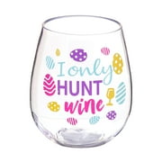 Way To Celebrate Easter Stemless Wine Glass, I Only Hunt Wine