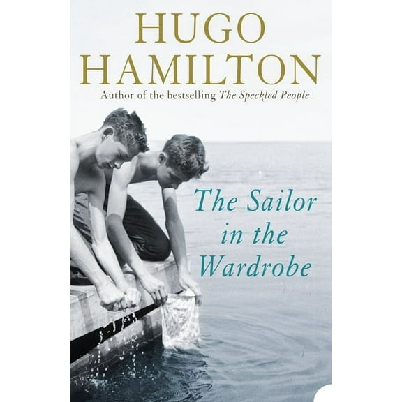 The Sailor in the Wardrobe, (Paperback)