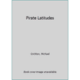 thumbnail image 1 of Pre-Owned Pirate Latitudes Paperback, 1 of 1