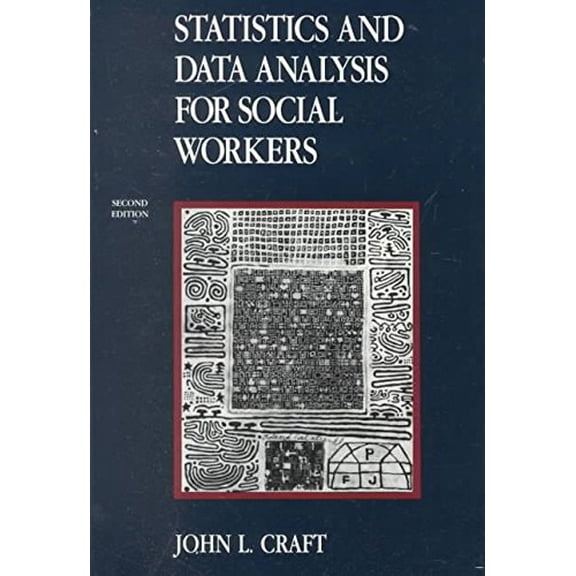 Pre-Owned Statistics and Data Analysis for Social Workers, 9780875813059, 0875813054, Paperback, 2nd edition