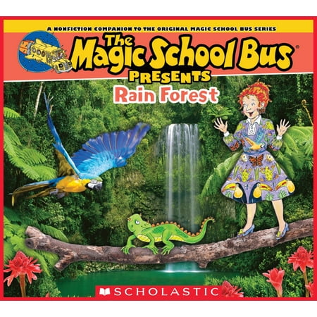 Magic School Bus Presents: The Rainforest - eBook (Rain The Best Present)