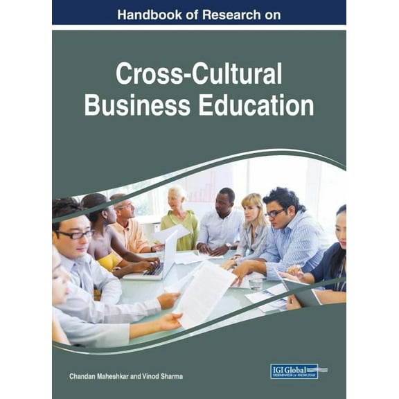 Handbook of Research on Cross-Cultural Business Education (Hardcover)