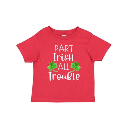 

Inktastic Part Irish All Trouble St. Patrick s Day with Green Clovers Gift Baby Boy or Baby Girl T-Shirt