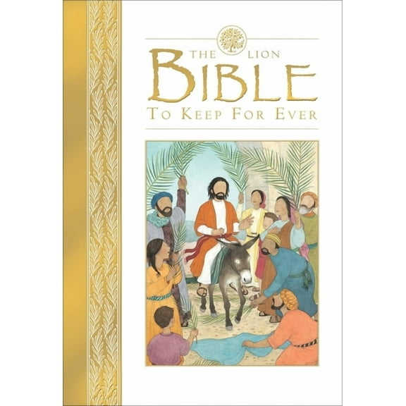 The Lion Bible to Keep for Ever, (Hardcover)