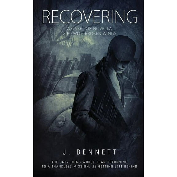 Recovering: A Gabe Fox Novella Paperback