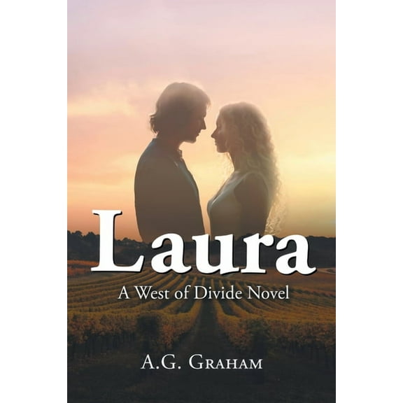 Laura: A West of the Divide Novel, (Paperback)
