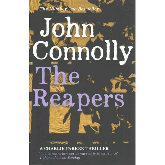 Reapers : A Charlie Parker Thriller: 7