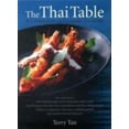 thumbnail image 1 of Pre-Owned The Thai Table: A Celebration of Culinary Treasures (Paperback) 9812614427 9789812614421, 1 of 1