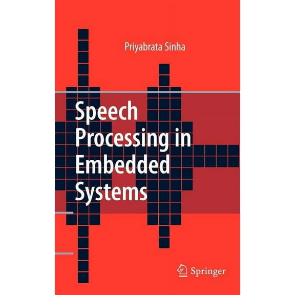 Speech Processing in Embedded Systems, (Hardcover)