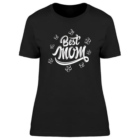 Best Mom Lettering Graphic Tee Women's -Image by
