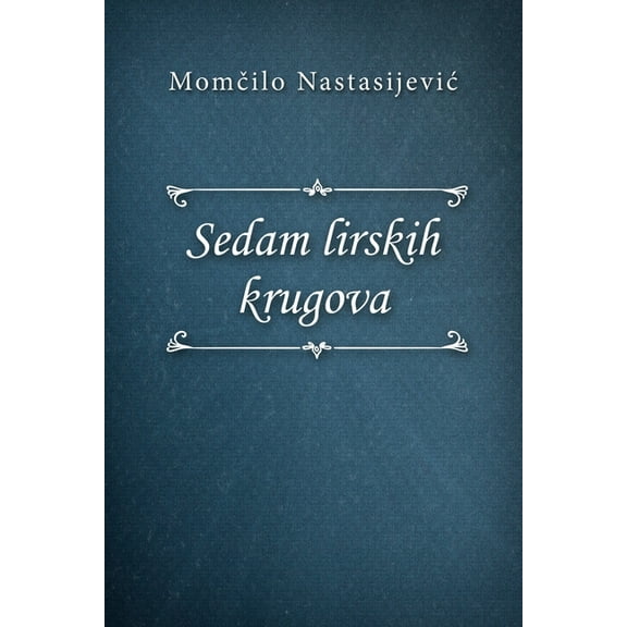 Sedam lirskih krugova, (Paperback)