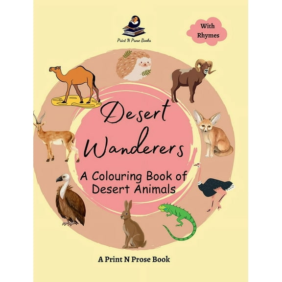 Animal Art Book for Kids Desert Wanderers - A Colouring Book of Desert Animals - Coloring Activity Book for Creative Kids - 6 to 8 Years Old, (Hardcover)