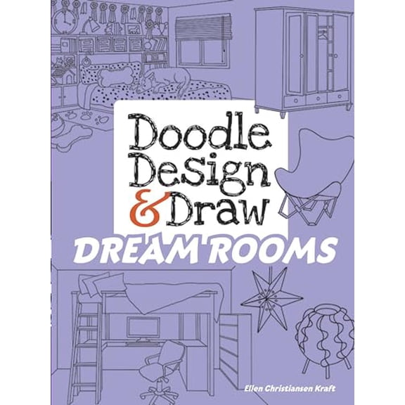 Pre-Owned Doodle Design & Draw Dream Rooms (Paperback) 0486484394 9780486484396