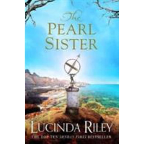 Pre-Owned The Pearl Sister (The Seven Sisters) (Paperback) 150985116X 9781509851164