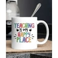 thumbnail image 2 of Teaching Is My Happy Place Teacher Life Coffee Mug For Teacher From Student Teacher Appreciation Gifts 11 15 Oz Ceramic White Cup Gifts For Teacher Appreciation On Back To School, 2 of 8