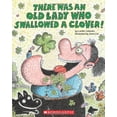 thumbnail image 1 of Pre-Owned There Was an Old Lady Who Swallowed a Clover! (Paperback) 0545352223 9780545352222, 1 of 1