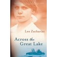 thumbnail image 2 of Across the Great Lake, (Paperback), 2 of 3