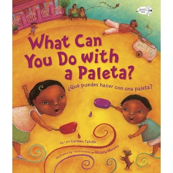Pre-Owned ¿Qué Puedes Hacer Con Una Paleta? (What Can You Do with a Paleta Spanish Edition) (Paperback) 0385755376 9780385755375