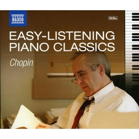 Chopin: Easy Listening Piano Classics (CD) (Best Easy Listening Station On Pandora)
