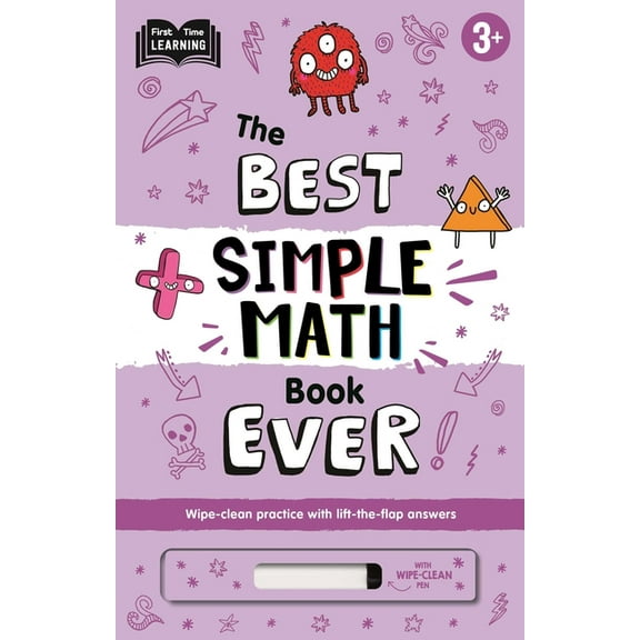 The Best Simple Math Book Ever: Wipe-Clean Workbook with Lift-The-Flap Answers for Ages 3 & Up, (Board Book)