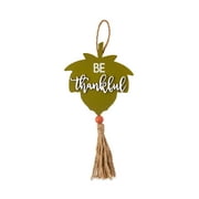 Way to Celebrate Harvest 8-in Wood Dangle Hanging Decoration, Be Thankful