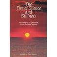 thumbnail image 1 of Pre-Owned The Fire of Silence and Stillness: An Anthology of Quotations for the Spiritual Journey (Paperback) 0872432203 9780872432208, 1 of 1