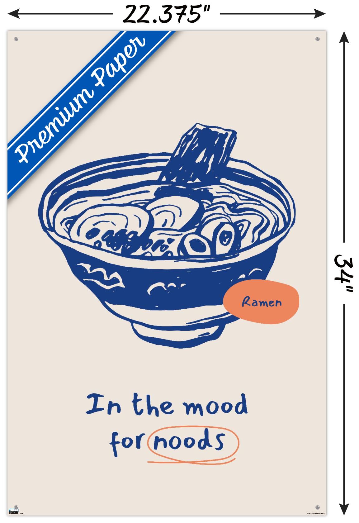 In The Mood For Noods Wall Poster with Pushpins, 22.375" x 34"