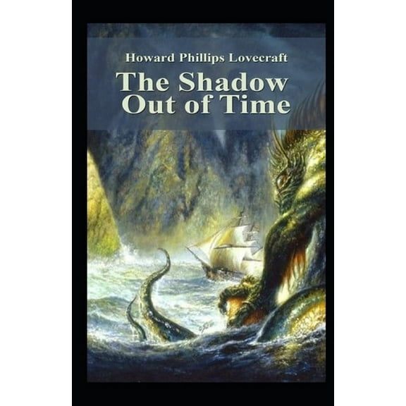 The Shadow Out of Time-Horror Classic(Annotated) (Paperback)