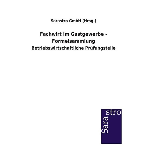Fachwirt Im Gastgewerbe - Formelsammlung - Walmart.com ...