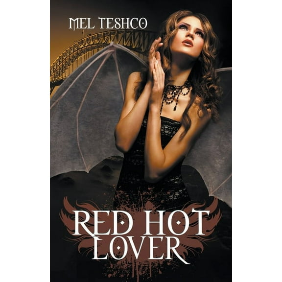Winged & Dangerous Red Hot Lover, Book 3, (Paperback)