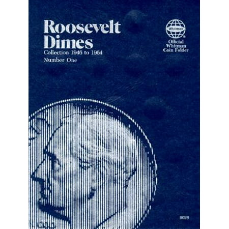 Coin Folders Dimes : Roosevelt, 1946-1964 (Best Coins To Start Collecting)