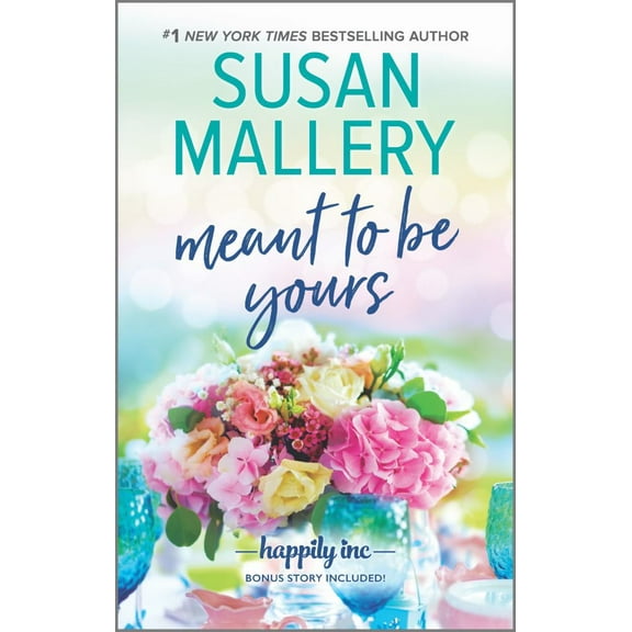Happily Inc: Meant to Be Yours (Paperback)