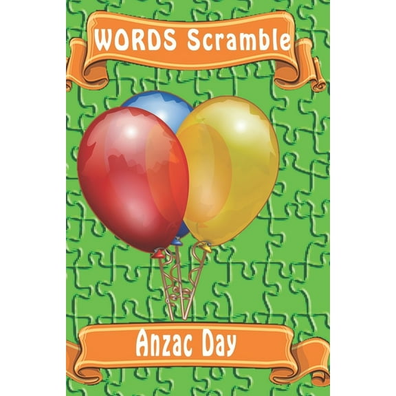 word scramble Anzac Day : Word scramble game is one of the fun word search games for kids to play at your next cool kids party