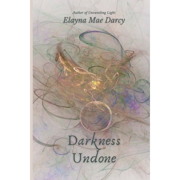 Darkness Undone, (Paperback)