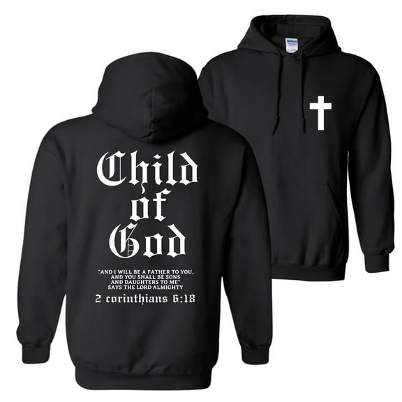 Child of God Hoodie – 2 Corinthians 6:18 Bible Verse Sweatshirt, Christian Faith Unisex Pullover, Bold Scripture Hoodie, Religious Streetwear Gift for Men & Women