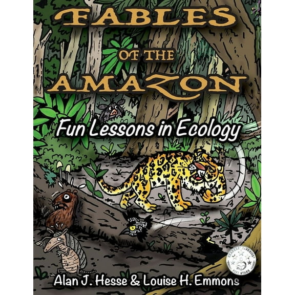Fables of the Amazon: Fun Lessons in Ecology, (Paperback)