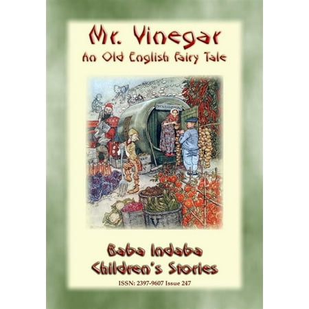 MR. VINEGAR - An Old English fairy tale with a moral to tell - (Best Moral Stories In English)