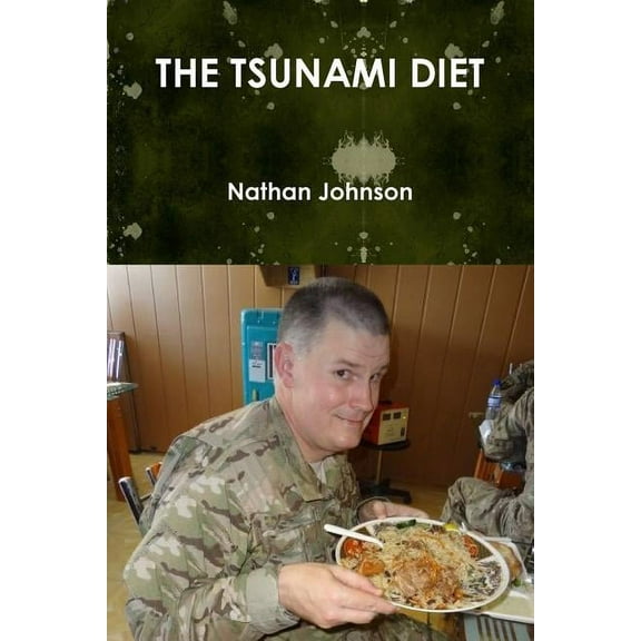 The Tsunami Diet, (Paperback)