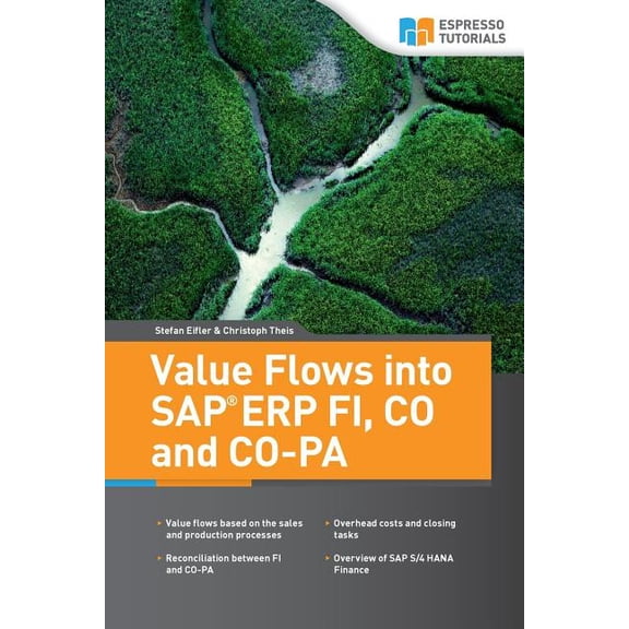 Value Flows into SAP ERP FI, CO and CO-PA, (Paperback)
