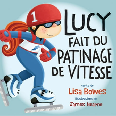 Lucy fait du patinage de vitesse - eBook