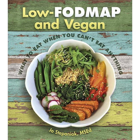 Low-Fodmap and Vegan, (Paperback)