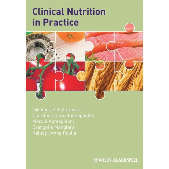 Clinical Nutrition in Practice (Paperback)