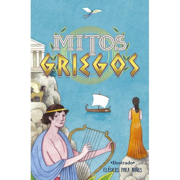 Mitos griegos ( ilustrado)