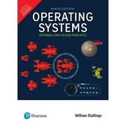 Operating Systems: Internals and Design Principles 9Th Edition