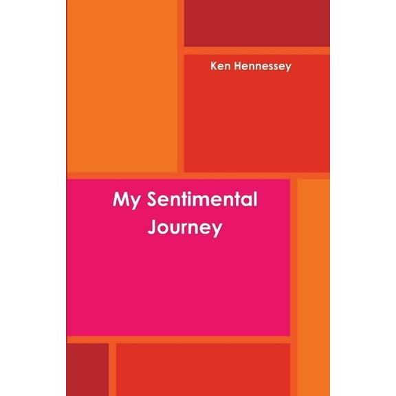 My Sentimental Journey, (Paperback)