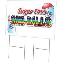 SignMission C-2436-DS-Sno-Balls Sugar Free 24 x 36 in. Sno-balls Sugar Free Yard Sign & Stake