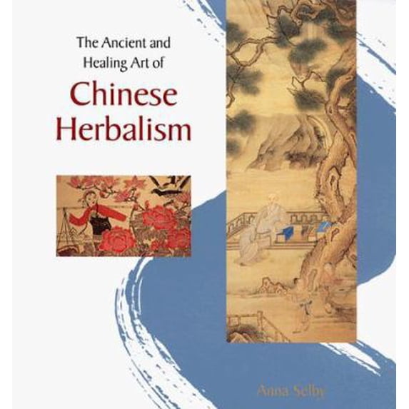 Pre-Owned The Ancient and Healing Art of Chinese Herbalism (Paperback) 1569751390 9781569751398