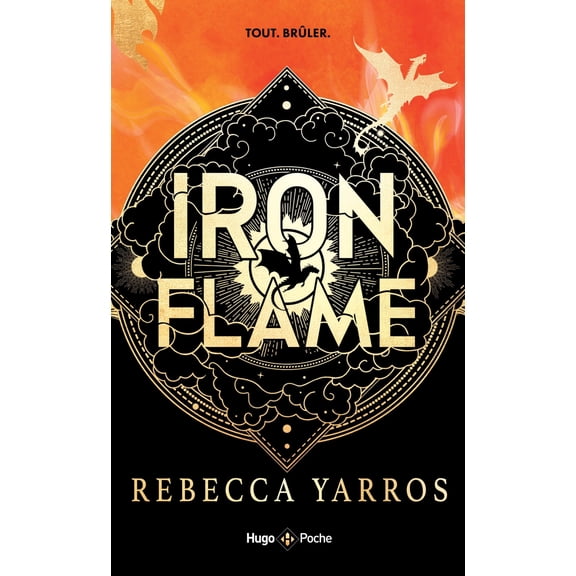 Rebecca Yarros Iron Flame - Version française - Poche: The Empyrean Tome 2 (Paperback)