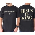 thumbnail image 2 of Jesus Is King Double Sided T-Shirt – Christian Bible Verse Tee, Faith Based Religious Apparel, Inspirational Unisex Cotton Top, 2 of 6